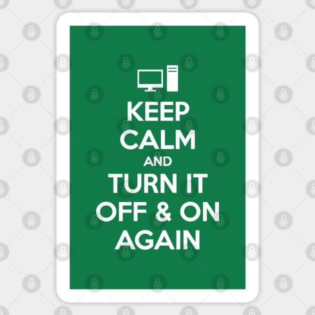 KEEP CALM AND TURN IT OFF & ON AGAIN Sticker by thatotherartist